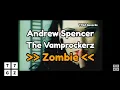 Download Lagu Andrew Spencer \u0026 The Vamprockerz - Zombie (Ray Knox Remix) (Audio)
