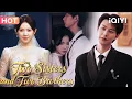 【Eng Sub】💕One Night. One Pregnancy. Two Brothers Who Refuse to Let the Sisters Go!