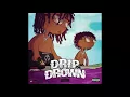 Download Lagu Gunna - Drip or Drown (Drip or Drown)