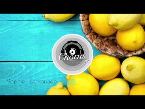 Download MP3 Sophie - Lemonade (Original)