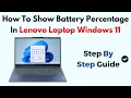 How To Show Battery Percentage In Lenovo Laptop Windows 11