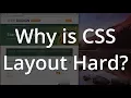 Why is CSS Layout Hard to Learn