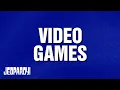 Games Category JEOPARDY