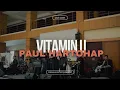 Vitamin U - Paul Hartohap (Live Cover) | Cikallia Music Entertaiment