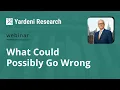 Download Lagu What Could Possibly Go Wrong (with special guest Jim Lucier of Capital Alpha)