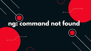 Fix ng command not found Solve Angular CLI Installation Error Easily
