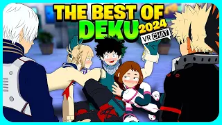 BEST OF DEKU 2024 (VRChat VR)