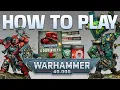 How To Play Warhammer 40k 11th Edition