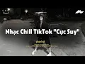 Download Lagu Nhạc Chill Dễ Ngủ 2025 📻 Nhạc Chill Nhẹ Nhàng \