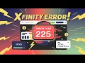 Xfinity Prepaid Error Code 225 Why It Happens and How to Fix It Fast