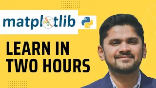 Python Matplotlib Tutorial for Beginners Learn in 2 hours Data Science Analysis Amit Thinks