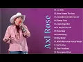 Lagu The Best Songs Of Axl Rose - Axl Rose Greatest Hits Full Album 2021