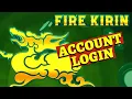 How to Login Fire Kirin on PC 2025