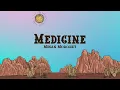 Megan Moroney - Medicine (Lyrics)