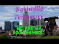 Me and My Dog Travels in Nashville Tennessee