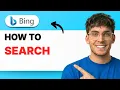 How to Search in Microsoft Bing 2026 Full Guide