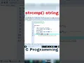 C Language Tutorial - 16 How to use strcmp string in c programming shorts