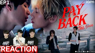 EP1 สนุกเกินคาด! PAYBACK THE SERIES 🥊 Boys' Love ฟอร์มยักษ์ดัดแปลงจากเว็บตูนเกาหลีชื่อดัง | NNR