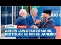 Download Lagu Akhiri Lawatan di Saudi, Prabowo Bertolak ke Rio de Janeiro Hadiri KTT BRICS