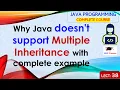 L38 Why Java doesn t support Multiple Inheritance with complete example Java Lectures in Hindi