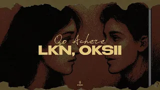 LKN, OKSII - Qo Achere (Lyrics Video)