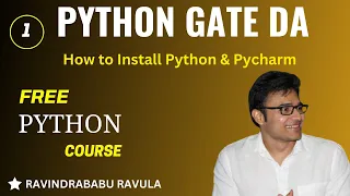 PYTHON How to install Python and Pycharm Ravindrababu Ravula