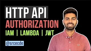 Amazon HTTP API gateway authorization full hands-on JWT IAM Lambda - AWS