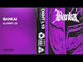 Download Lagu DXNT L13 - BANKAI (Official Audio)