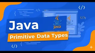 Java Primitive Data Types - 1