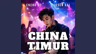 china timur feat jesen dai remix 