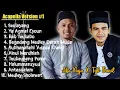 Download Lagu FULL ALBUM SHOLAWAT ABI NAJA \u0026 TGK DANIL