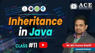 Class Inheritance in JAVA Complete Course by MD Younus Shariff Sir ACE Engg College