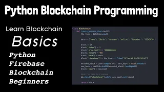 Blockchain Programming Development with Python and Firebase