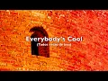 “Onde há determinação, há um jeito” Two Door Cinema Club - Everybody’s Cool (Tradução)