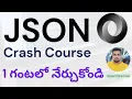 JSON JSON Crash Course JSON Tutorial in Telugu