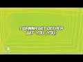 Disclosure, Leon Thomas - Deeper (Rudimental Remix) (Lyrics)