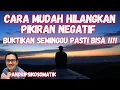 Download Lagu Langkah Mudah Berpikir POSITIF dan Hindari Pikiran Negatif Dalam Seminggu