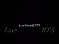 Love Yourself BTS