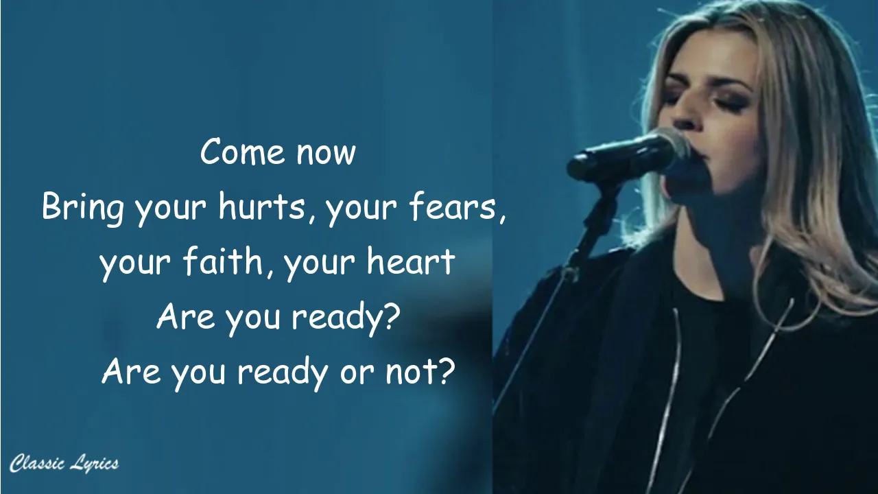 Hillsong UNITED - Ready or Not | Lyrics |