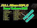 FULL ALBUM KOPLO JAWA TERBARU 2021 NONSTOP FULLBASS PALING ENAK!!!