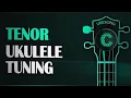 Tenor ukulele tuning Online Ukulele Tuner