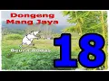 Download Lagu Dongeng Mang Jaya Beurit Bodas Bagian 18