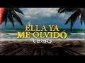 LEEB, 4Rain - Ella Ya Me Olvidó (Official Music Audio)