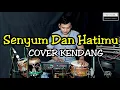 Download Lagu Senyum Dan Hatimu ( Vocal Lesti ) Cover Kendang Koplo Version