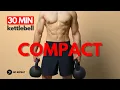 Lagu 30 Min Full Body Compact KETTLEBELL Workout | Controlled \u0026 Explosive | No Repeat Follow Along