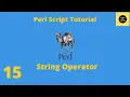 String Operator in Perl - Perl Script Basics Tutorial