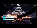 Love (Feat.Syd) - DEAN(딘) (KY.97820) / KY Karaoke