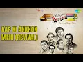 Aap Ki Ankhon Mein (Revival)  |  Cafe Bollywood - Everytime I Close My Eyes (Vol. 1 & 2)