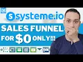 Build A FREE Sales Funnel w Systeme io COMPLETE Tutorial