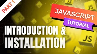 Introduction to JavaScript for Beginners What is JavaScript Features Uses Setup 2025 Ep 1